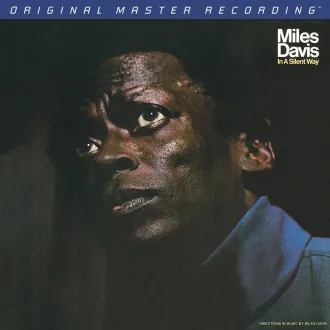 MOFI - Miles Davis - In A Silent Way